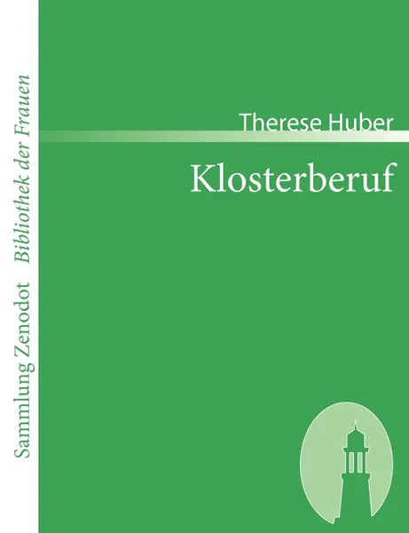 Обложка книги Klosterberuf, Therese Huber