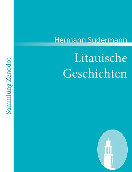 Обложка книги Litauische Geschichten, Hermann Sudermann