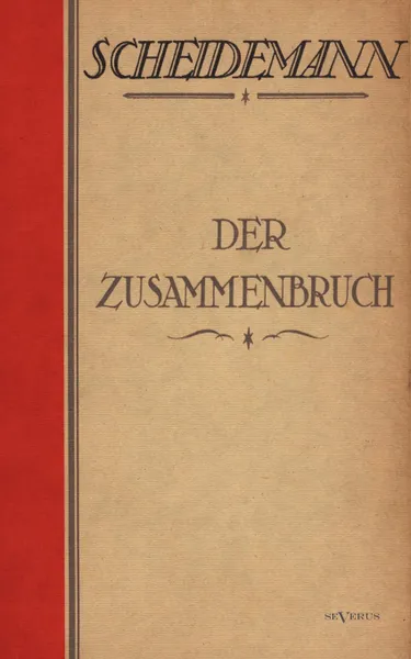 Обложка книги Der Zusammenbruch, Philipp Scheidemann