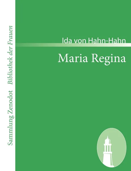 Обложка книги Maria Regina, Ida Von Hahn-Hahn