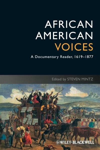 Обложка книги African American Voices 4e, Mintz