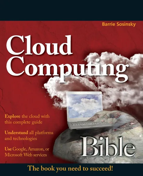 Обложка книги Cloud Computing Bible, Barrie Sosinsky