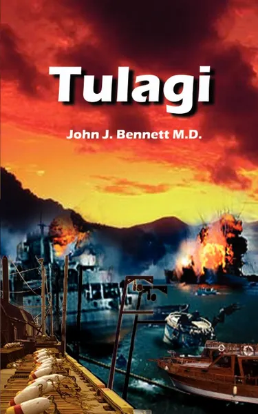 Обложка книги Tulagi, John  J. Bennett M.D.