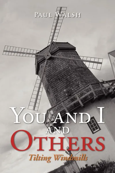 Обложка книги You and I and Others, Paul Walsh