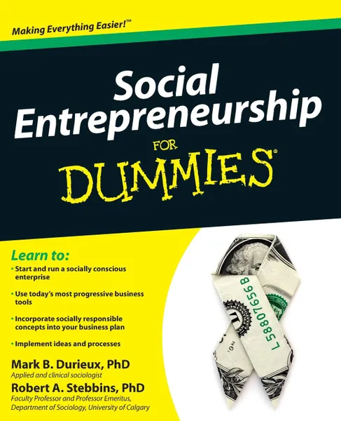 Обложка книги Social Entrepreneurship for Dummies, Mark B. Durieux, Robert A. Stebbins