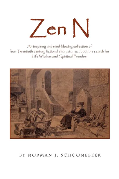 Обложка книги Zen N, Norman J. Schoonebeek