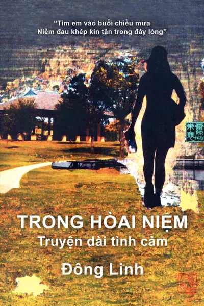 Обложка книги Trong Hoai Niem, Linh Đ Ng Linh, Đ Ong Linh