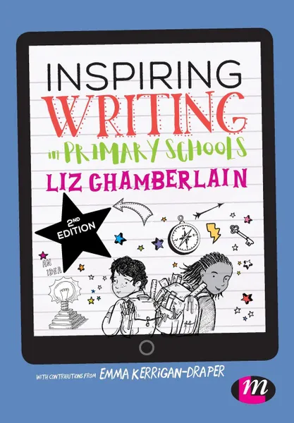 Обложка книги Inspiring Writing in Primary Schools, Liz Chamberlain