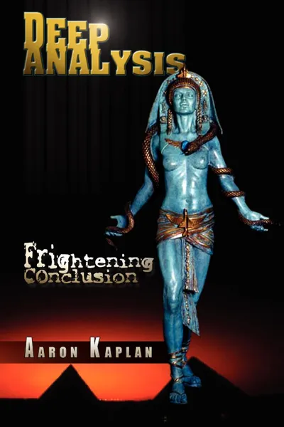 Обложка книги Deep Analysis. Frightening Conclusion, Aaron Kaplan
