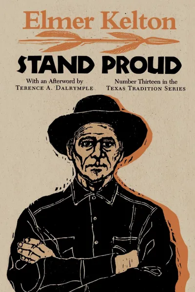 Обложка книги Stand Proud, Elmer Kelton