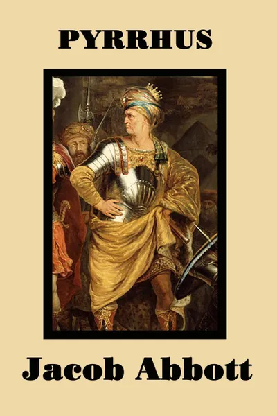 Обложка книги Pyrrhus, Jacob Abbott