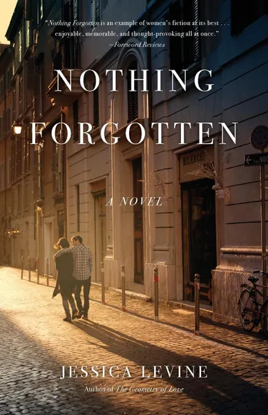 Обложка книги Nothing Forgotten, Jessica Levine