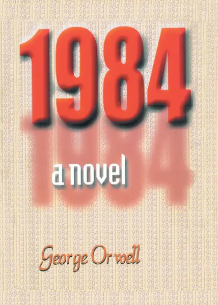 Обложка книги 1984 a novel, George Orwell