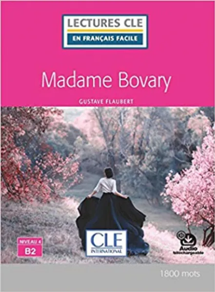 Обложка книги Madame Bovary (+ Audio téléchargeable), Flaubert Gustave