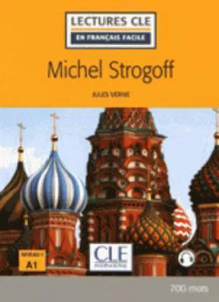 Обложка книги Michel Strogoff  (+ Audio téléchargeable), Verne Jules