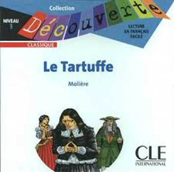 Обложка книги Le Tartuffe Audio CD Only (Level 3), Moliere