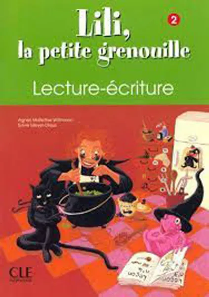Обложка книги Lili la petite grenouille 2 - Cahier d'écriture, Meyer-Dreux Sylvie