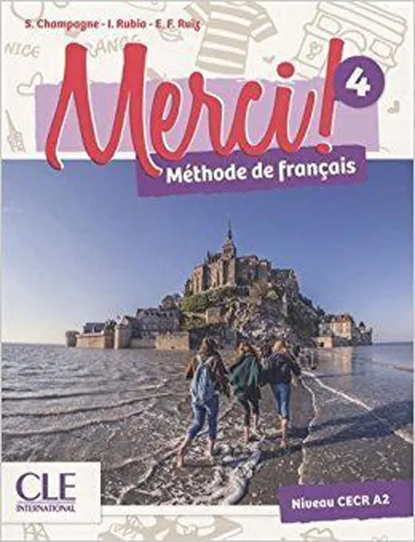 Обложка книги Merci! 4 Livre de l'élève + DVD ROM + audio, Adrien Payet;Emilio Ruiz;Isabel Rubio