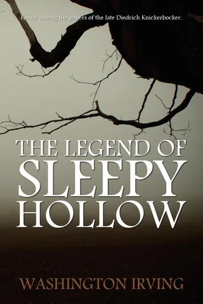 Обложка книги The Legend of Sleepy Hollow by Washington Irving, Washington Irving
