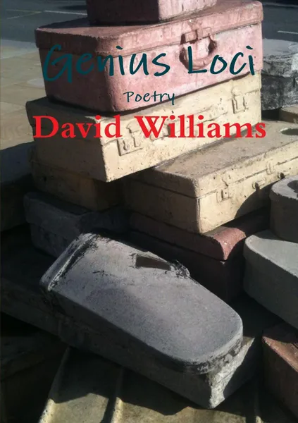 Обложка книги Genius Loci Poetry, David Williams