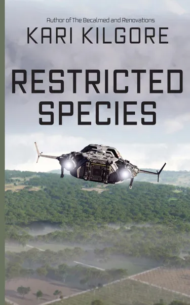 Обложка книги Restricted Species, Kari Kilgore