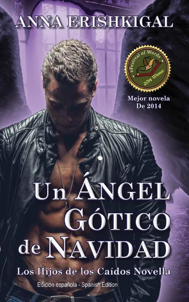 Обложка книги Un Angel Gotico de Navidad (Edicion en espanol). (Spanish edition), Erishkigal Anna