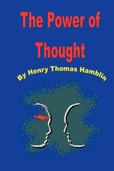 Обложка книги The Power of Thought, Thomas Henry Hamblin