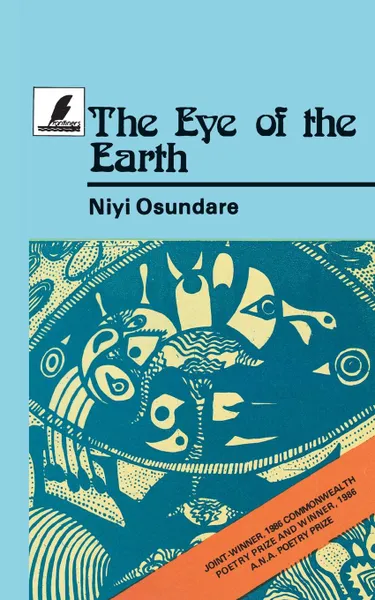 Обложка книги The Eye of the Earth, Niyi Osundare, S.M.E. Lugumba