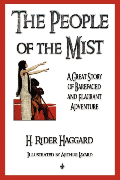 Обложка книги The People of the Mist, H. Rider Haggard