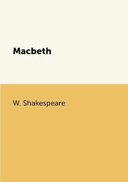 Обложка книги Macbeth, W. Shakespeare