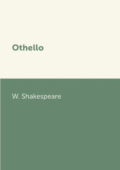 Обложка книги Othello, W. Shakespeare