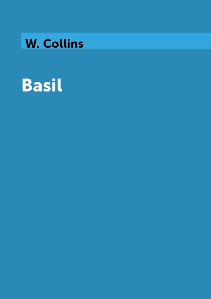 Обложка книги Basil, W. Collins