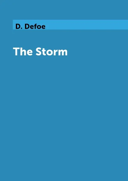 Обложка книги The Storm, D. Defoe