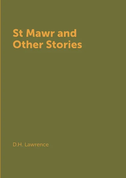 Обложка книги St Mawr and Other Stories., D.H. Lawrence