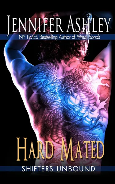 Обложка книги Hard Mated. Shifters Unbound, Jennifer Ashley