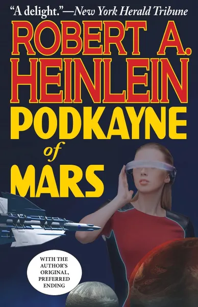 Обложка книги Podkayne of Mars, Robert A. Heinlein