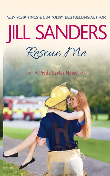 Обложка книги Rescue Me, Jill Sanders