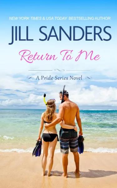 Обложка книги Return To Me, Jill Sanders