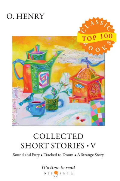 Обложка книги Collected Short Stories V, Henry O.