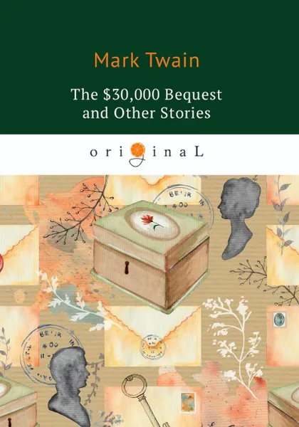 Обложка книги The .30,000 Bequest and Other Stories, Twain M.