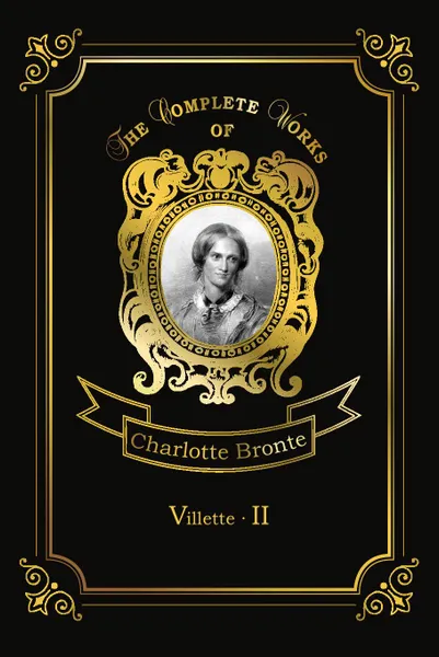 Обложка книги Villette II, Bronte