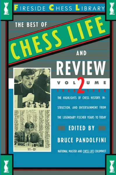 Обложка книги Best of Chess Life and Review, Volume 2, Bruce Pandolfini