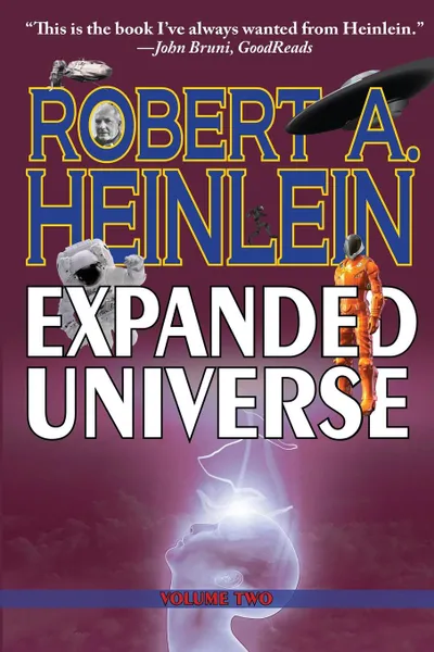 Обложка книги Robert Heinlein's Expanded Universe. Volume Two, Robert A. Heinlein
