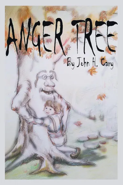 Обложка книги Anger Tree, John Cary