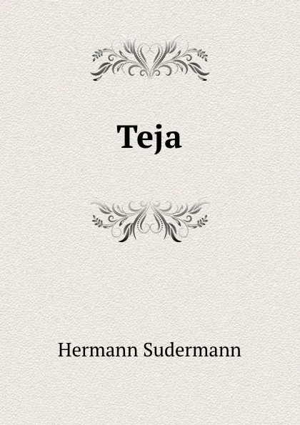 Обложка книги Teja, Sudermann Hermann