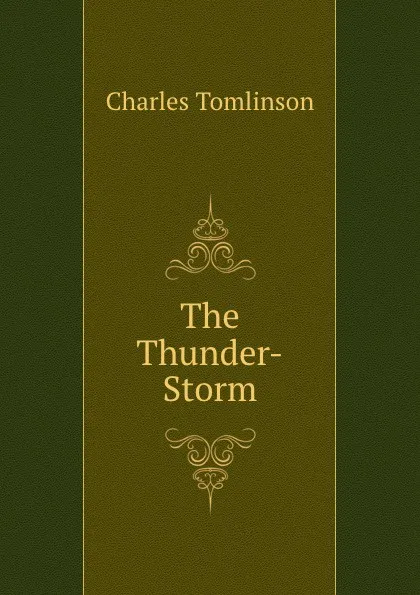 Обложка книги The Thunder-Storm, Charles Tomlinson