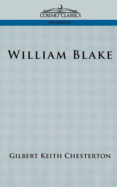 Обложка книги William Blake, G. K. Chesterton
