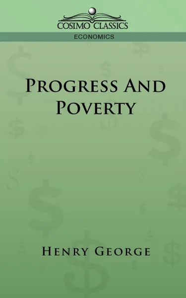 Обложка книги Progress and Poverty, Henry George