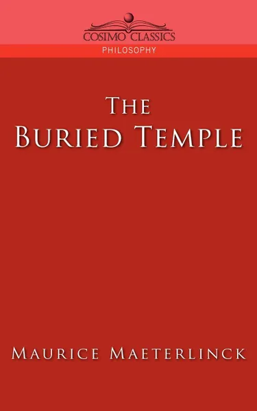 Обложка книги The Buried Temple, Maurice Maeterlinck
