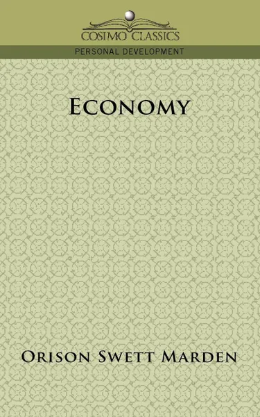 Обложка книги Economy, Orison Swett Marden